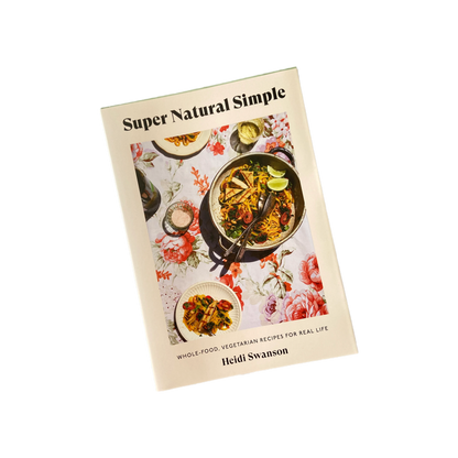 Super Natural Simple Cookbook